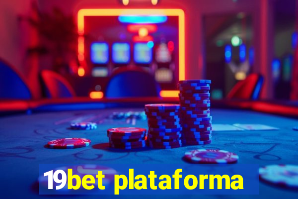 19bet plataforma